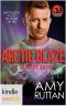 [Phoenix Agency Kindle Worlds 01] • Arctic Blaze